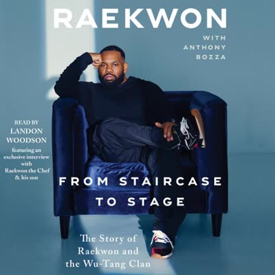 Cover of From Staircase to Stage - Raekwon; Anthony Bozza